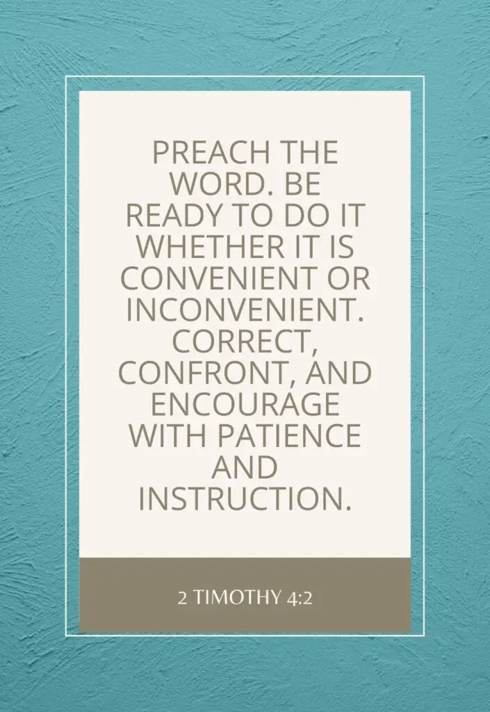 Quote on 2 Timothy 4:2
