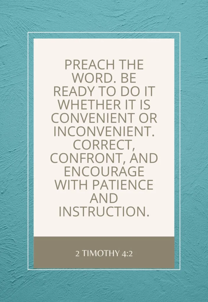 Quote on 2 Timothy 4:2