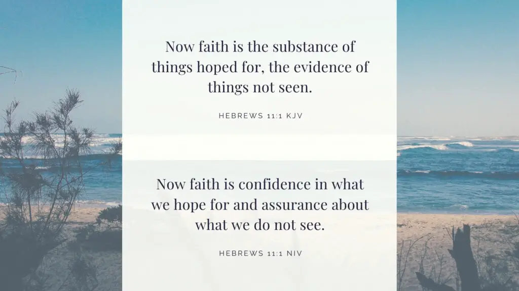 Bible Verse of the Day - Hebrews 11:1 KJV and NIV