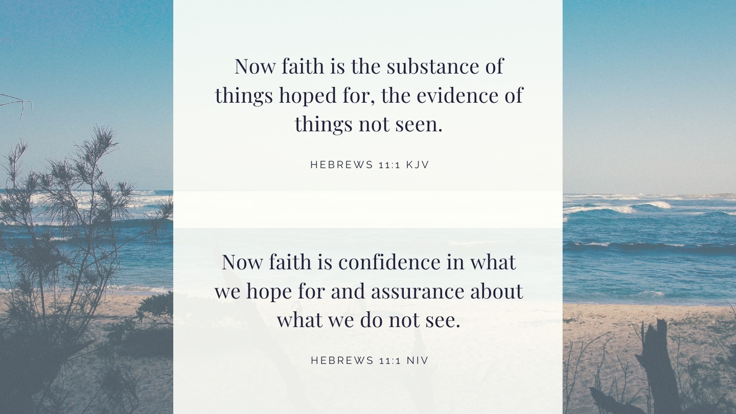 Hebrews 11:1 - Bible Verse Of The Day