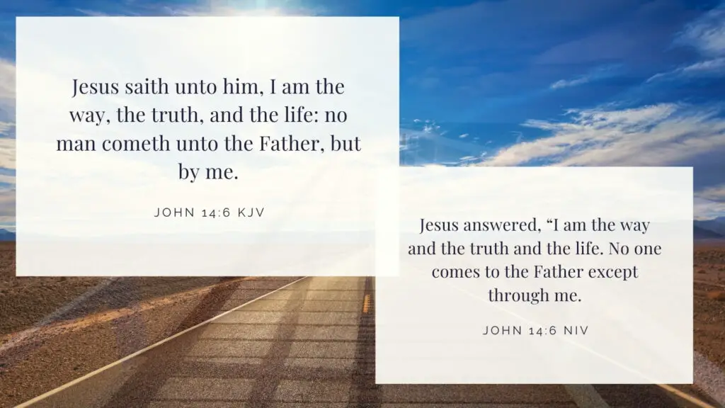 Bible Verse of the Day - John 14:6 KJV and NIV