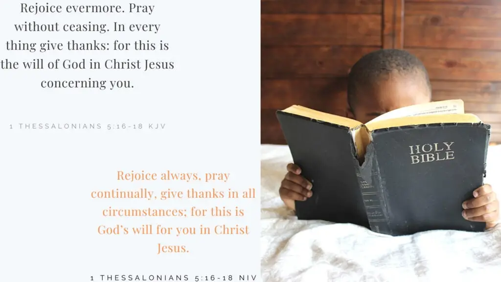 Bible Verse of the Day - 1 Thessalonians 5:16-18 KJV & NIV