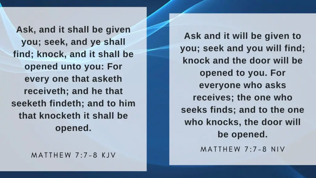 Bible Verse for the Day - Matthew 7:7-8 KJV NIV