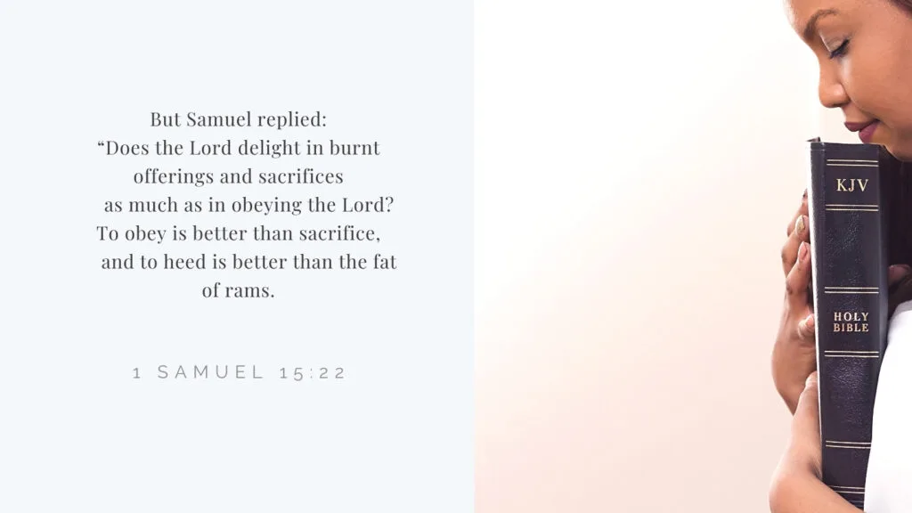 Why is obedience better than sacrifice