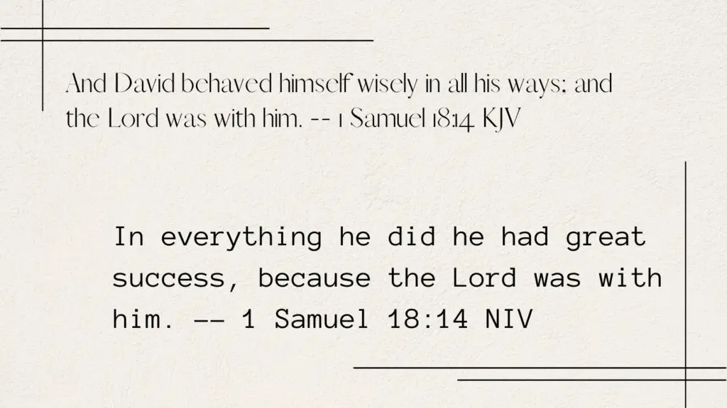 1 Samuel 18:14 KJV and NIV