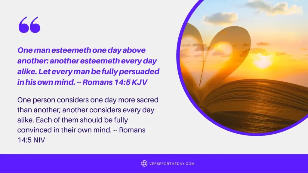 Bible Verse of the Day - Romans 14:5 KJV and NIV