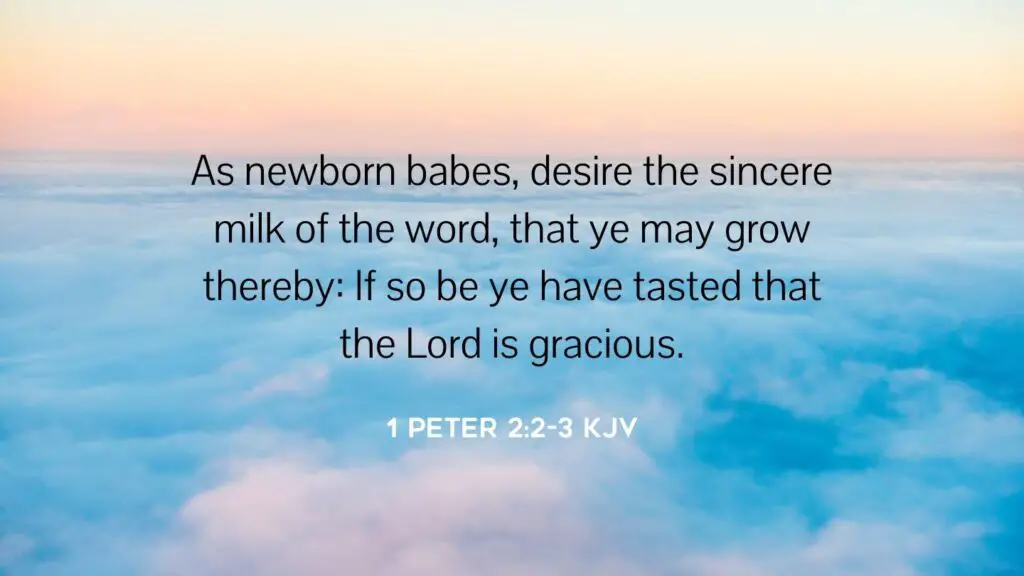 Bible Verse of the Day - 1 Peter 2:2-3 KJV