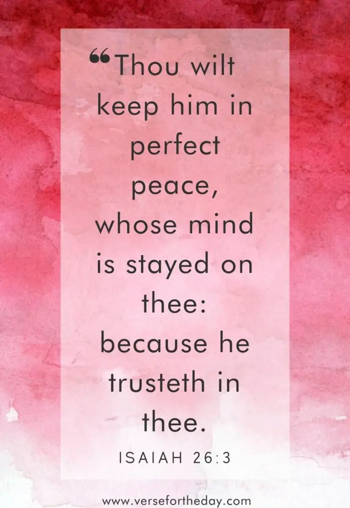 you will keep him in perfect as he trust in You