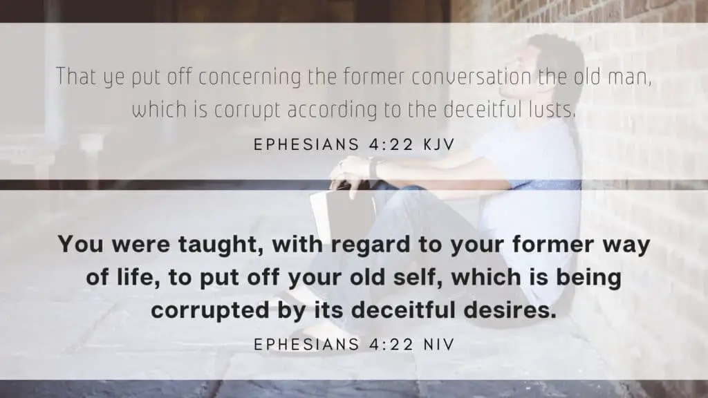 Bible Verse of the Day - Ephesians 4:22 KJV and NIV