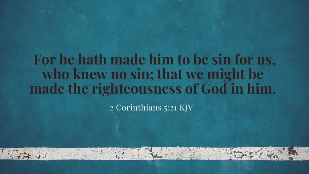 Bible Verse of the Day - 1 Corinthians 5:21 KJV