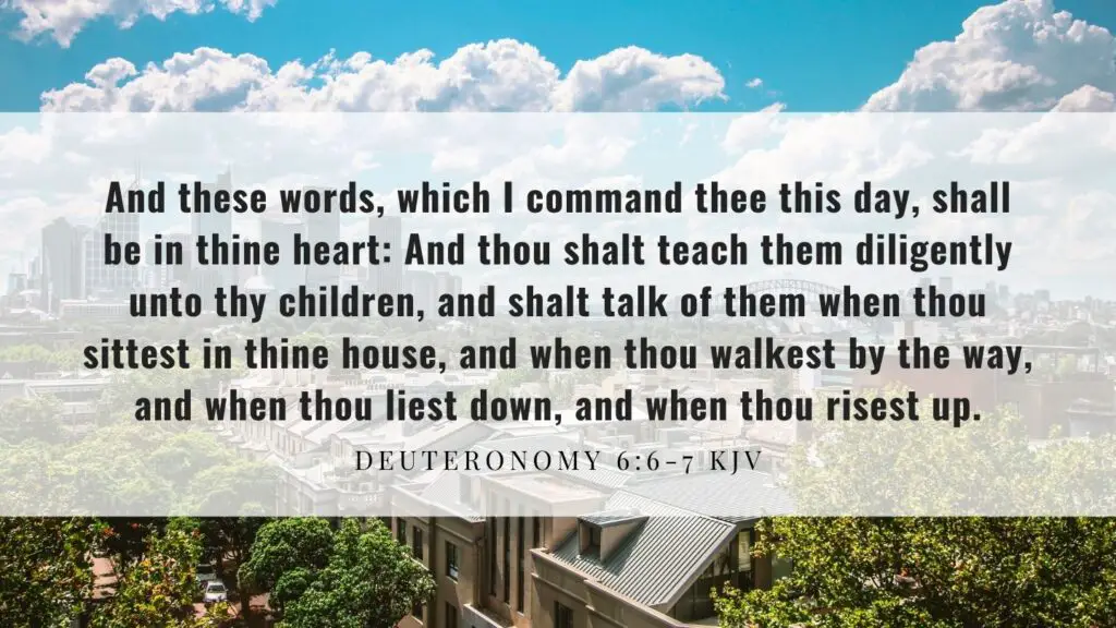 Bible Verse of the Day - Deuteronomy 6:6-7 KJV