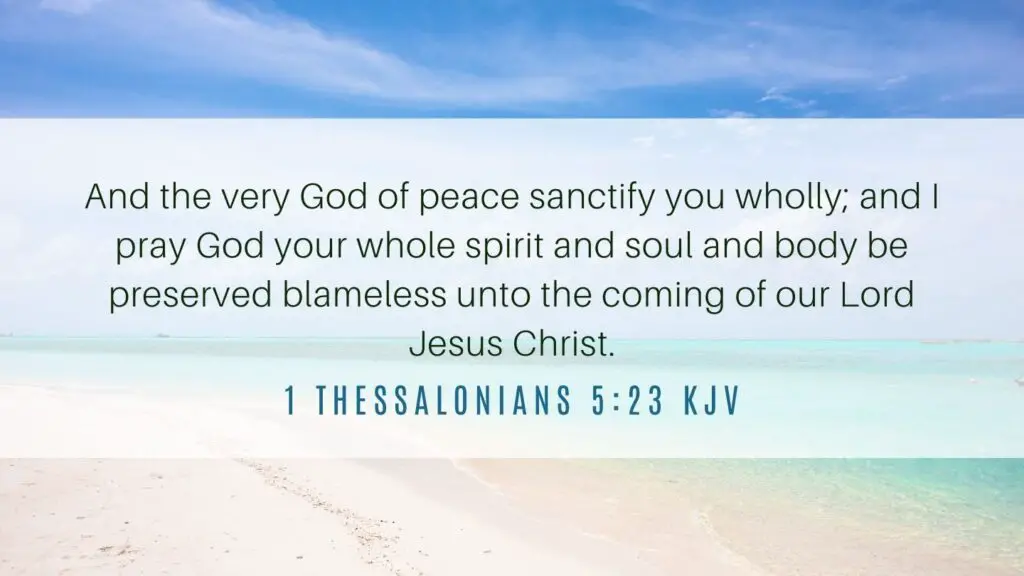 Bible verse of the Day - 1 Thessalonians 5:23 KJV