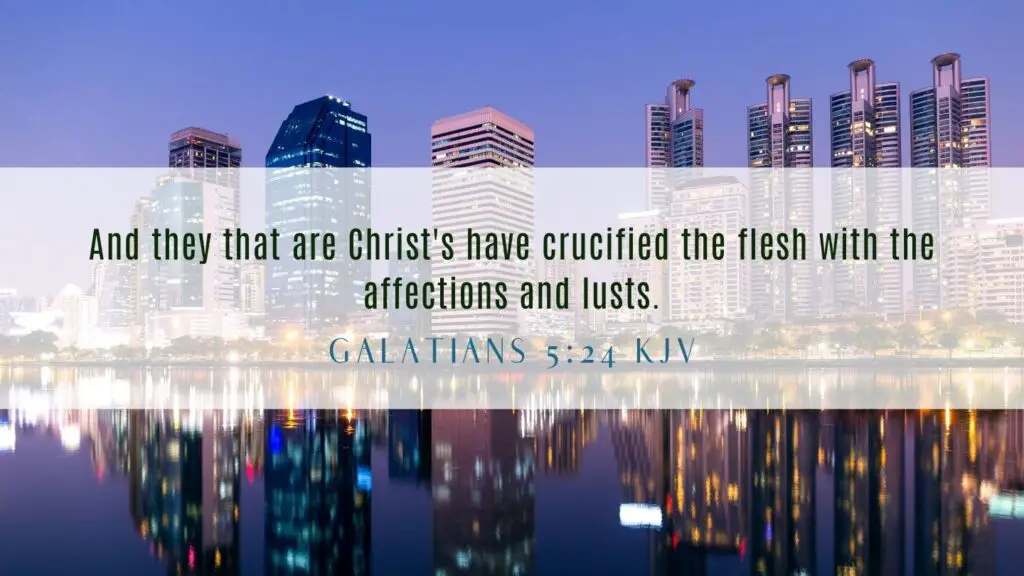 Bible verse of the Day - Galatians 5:24 KJV
