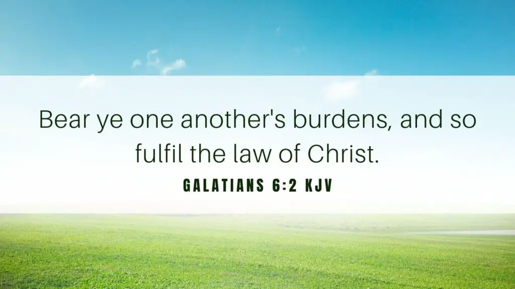Bible verse of the Day - Galatians 6:2 KJV