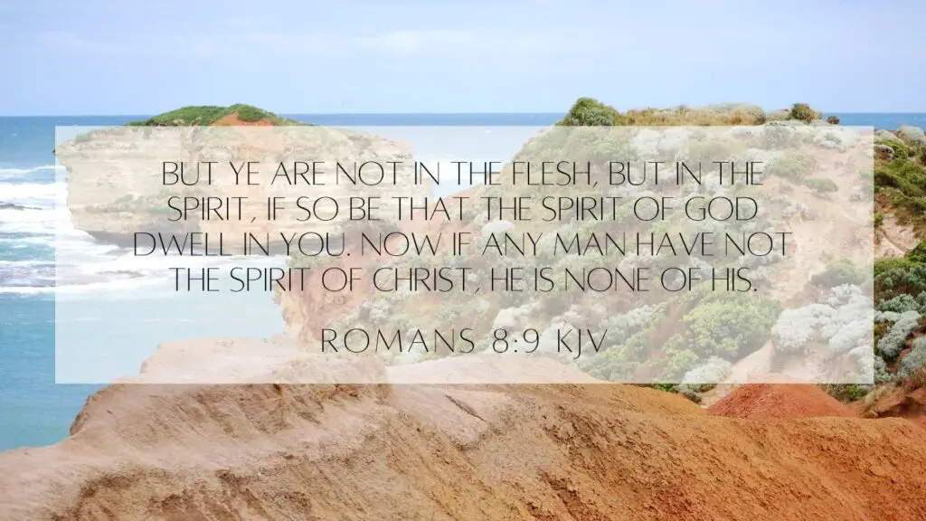 Bible Verse of the Day - Romans 8:9 KJV