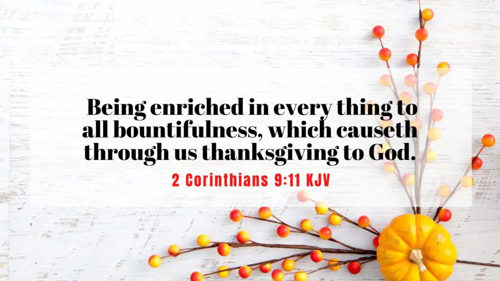 Bible Verse of the Day - 2 Corinthians 9:11 KJV