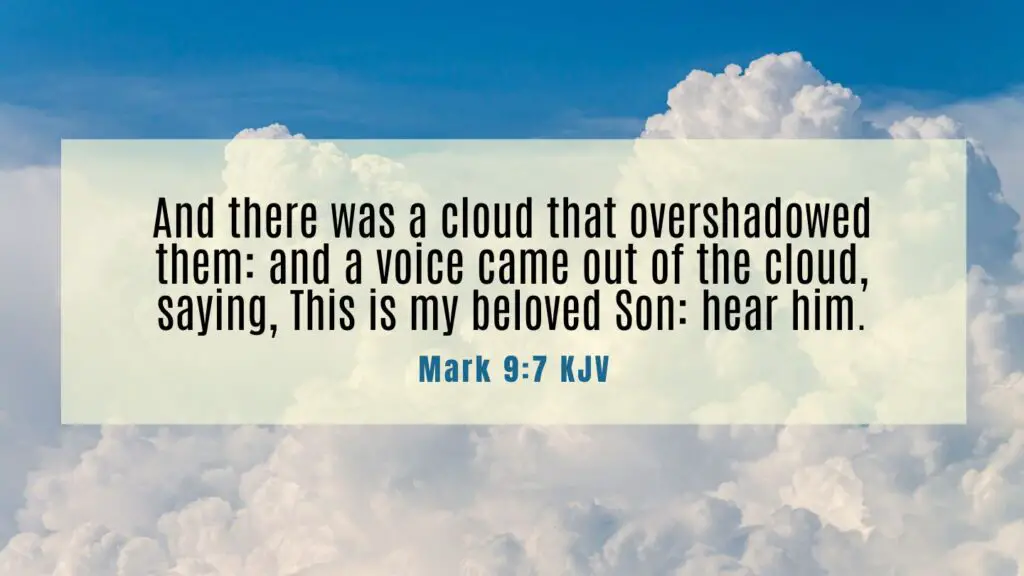 Bible Verse of the Day - Mark 9:7 KJV