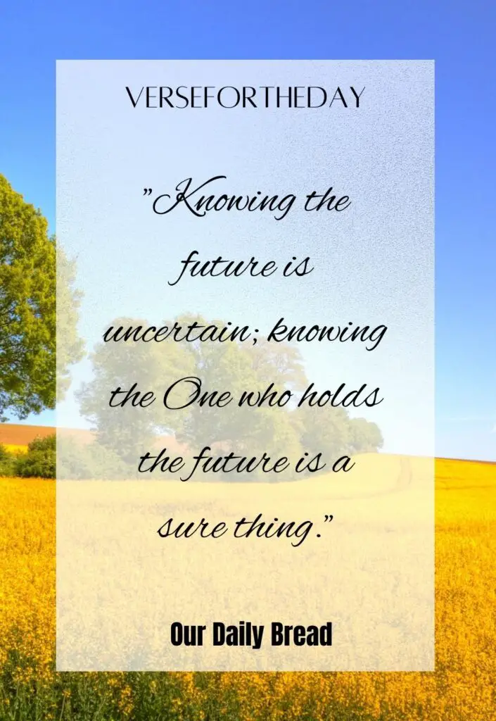 Christian Quotes - Knowing the Future
