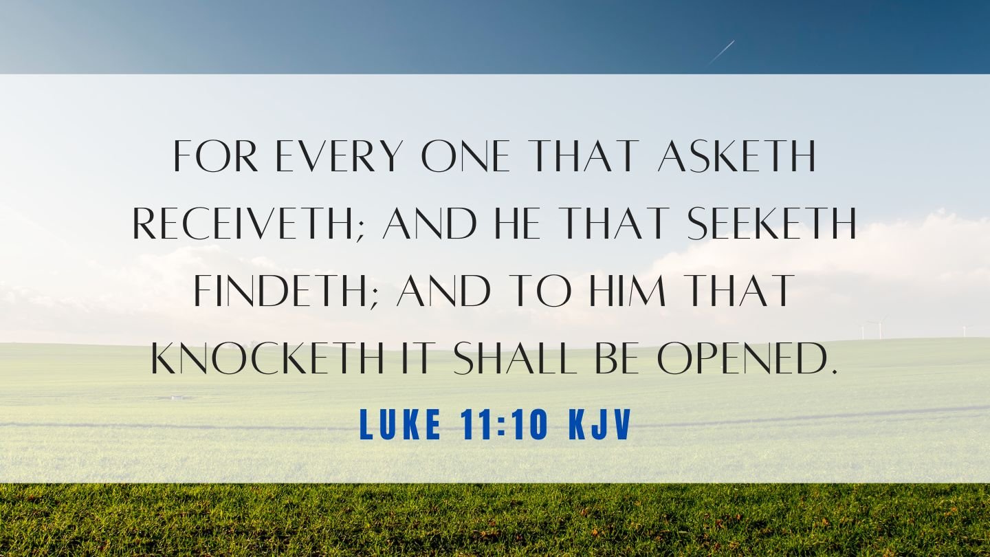 luke chapter 11 verse 9 and 10