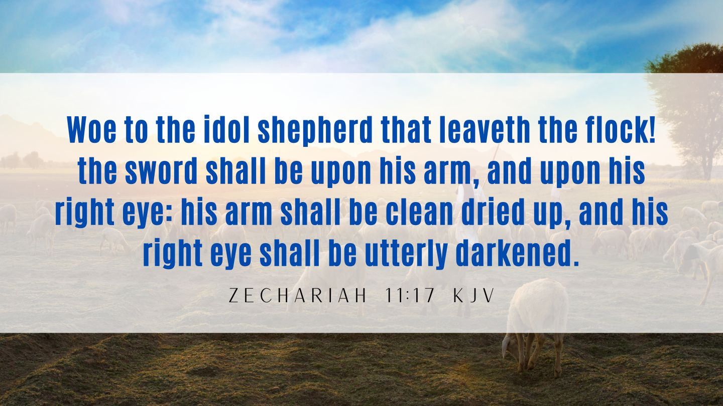 Zechariah 11:17 KJV - Bible Verse Of The Day