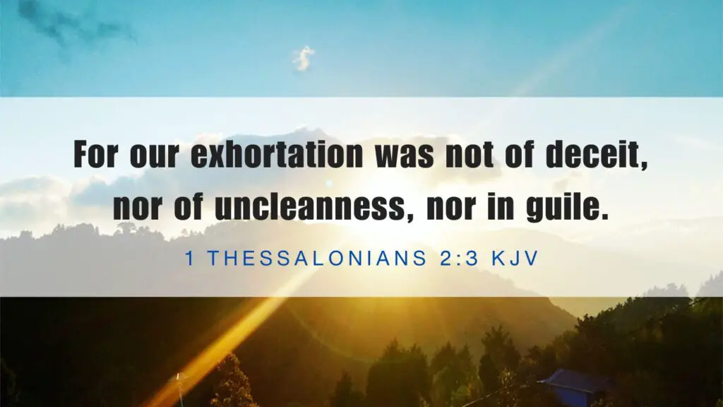 What does 1 Thessalonians 2:3 mean
