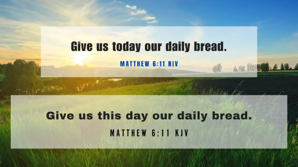 Verse of the Day KJV for June 25 2023 Sunday - What does Matthew 6:11 mean