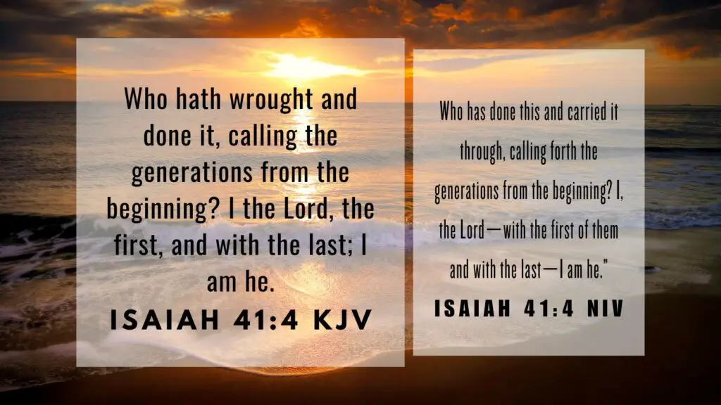 Verse of the Day KJV for July 31 2023 Monday - What does Isaiah 41:4 mean