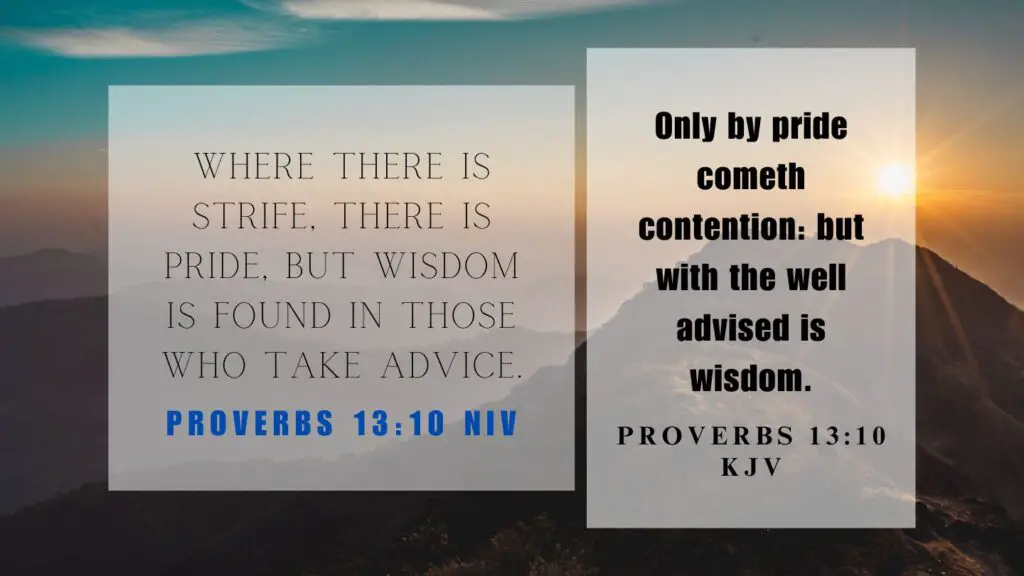 Verse of the Day KJV for August 18 2023 Friday - What does Proverbs 13:10 mean