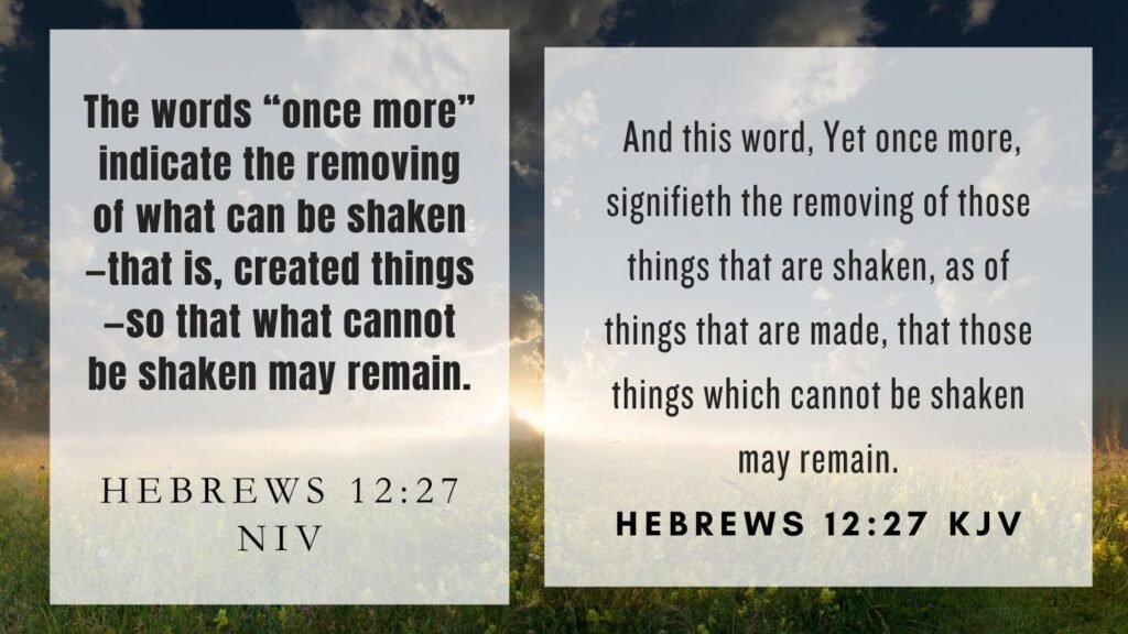 Verse of the Day KJV for August 28 2023 Monday - What does Hebrews 12:27 mean