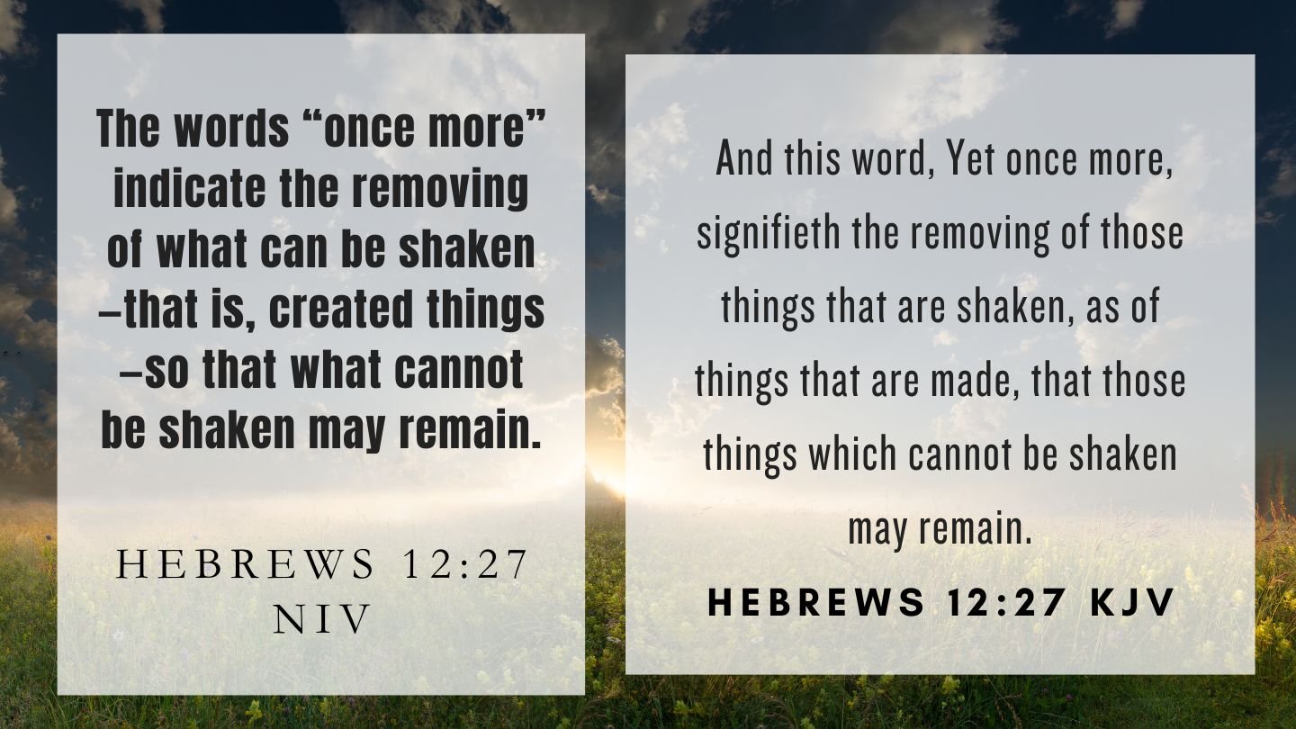 What Does Hebrews 12 27 Mean what-does-hebrews-12-27-mean