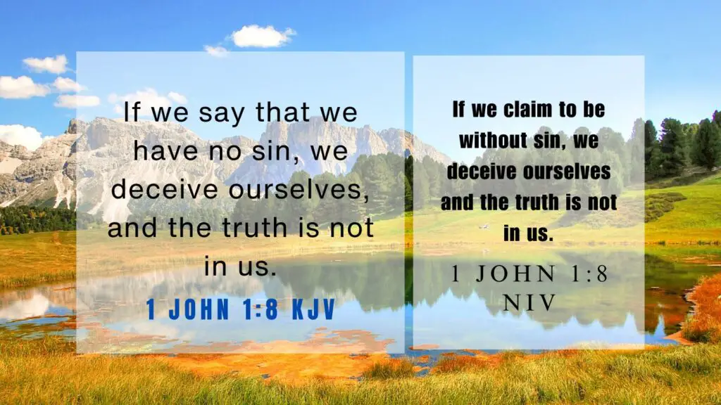 Verse of the Day KJV for August 5 2023 Saturday - What does 1 John 1:8 mean