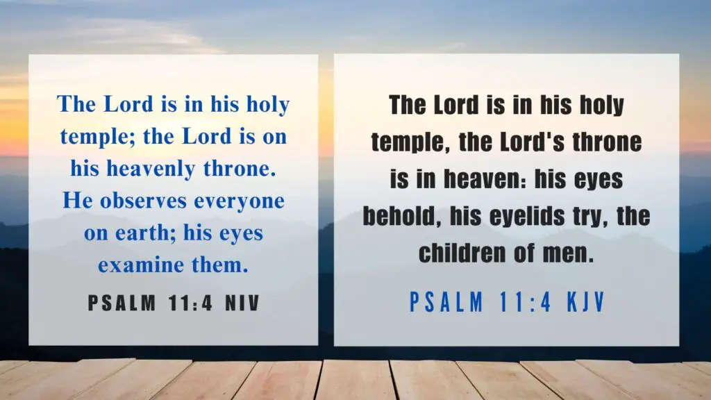 What does Psalm 11:4 mean