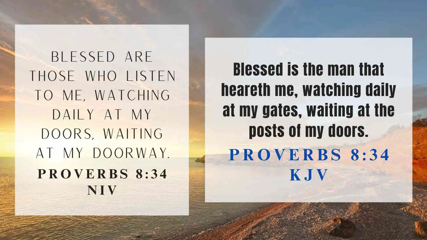 Proverbs 8:34 KJV and NIV