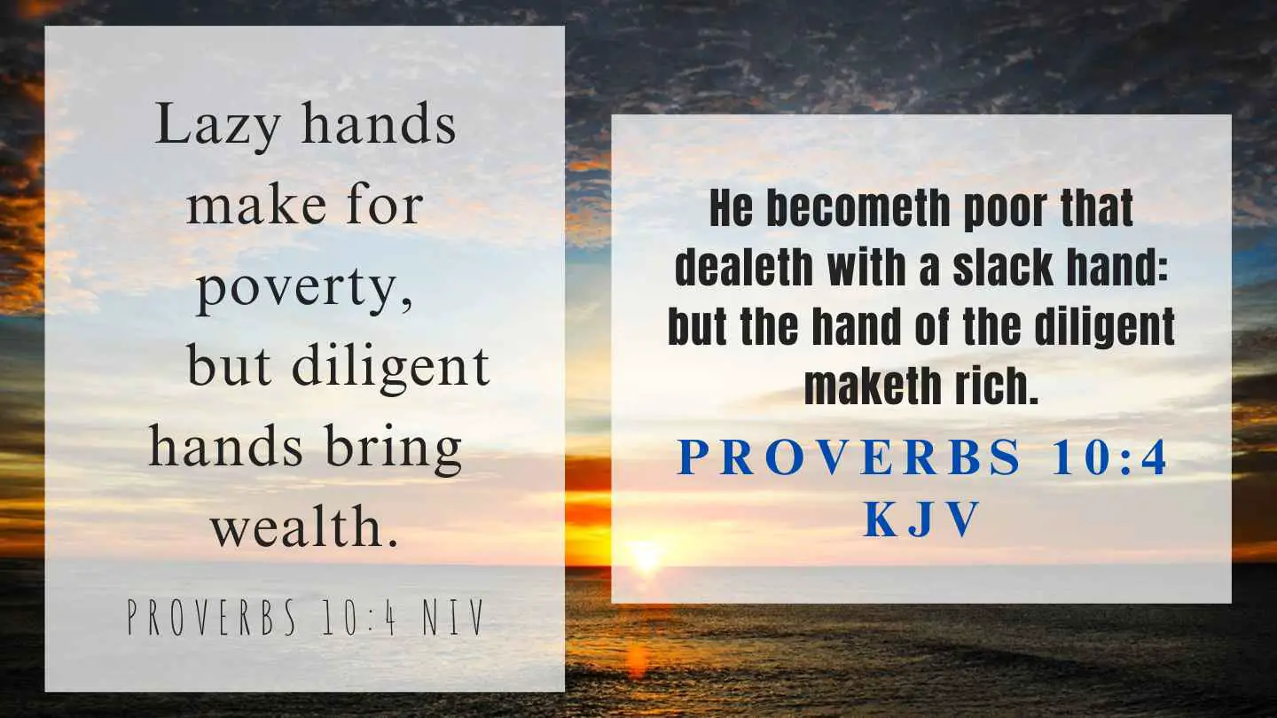 Proverbs 10:4 KJV and NIV