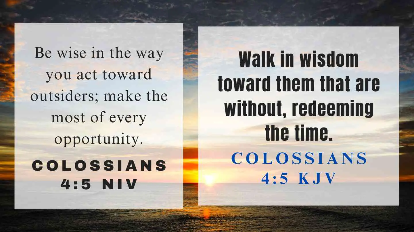 Colossians 4:5 KJV and NIV