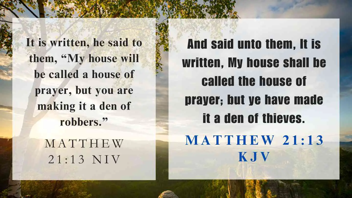 Matthew 21:13 KJV and NIV