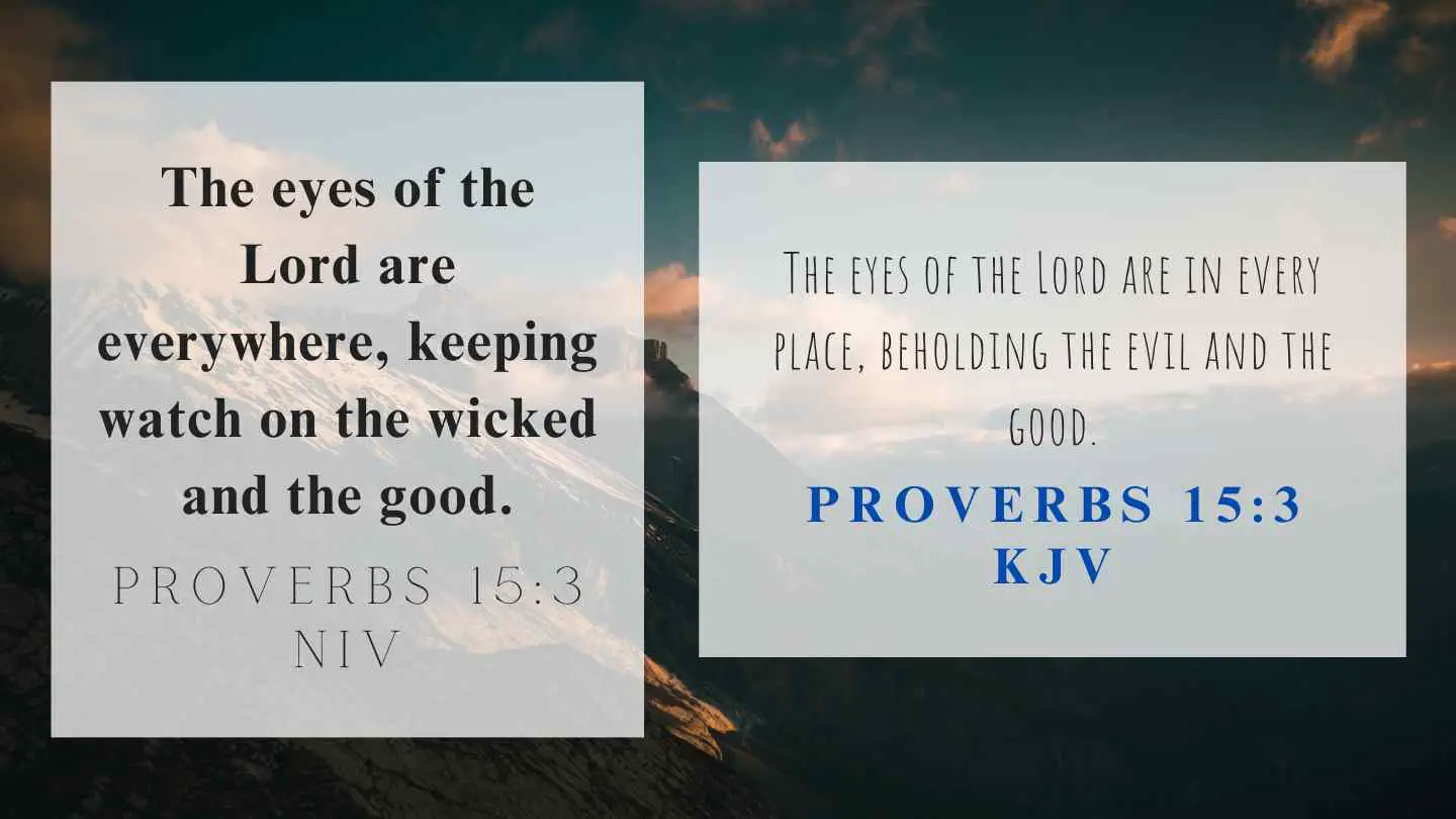 Proverbs 15:3 KJV and NIV