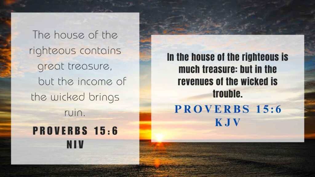 What Does Proverbs 15 6 Mean 
