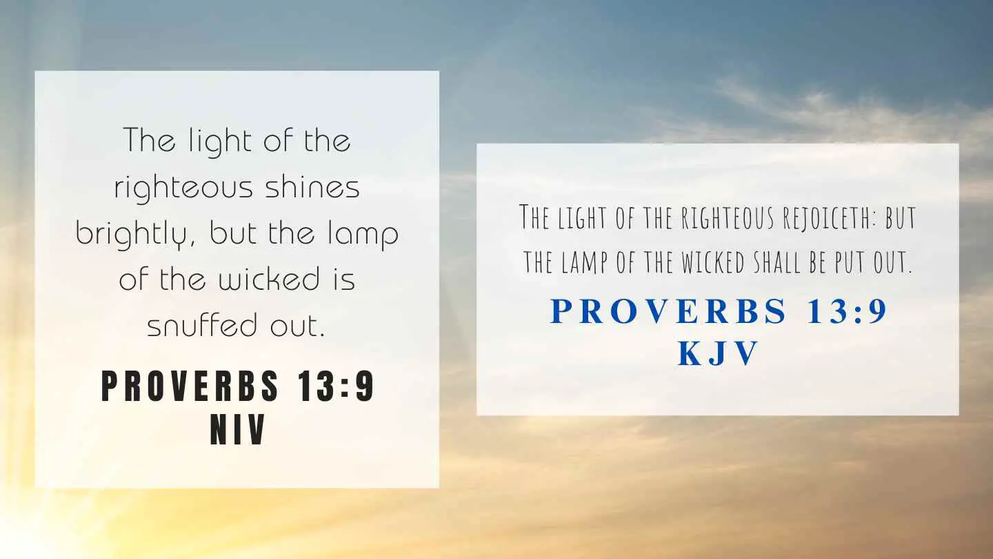 Proverbs 13:9 KJV and NIV