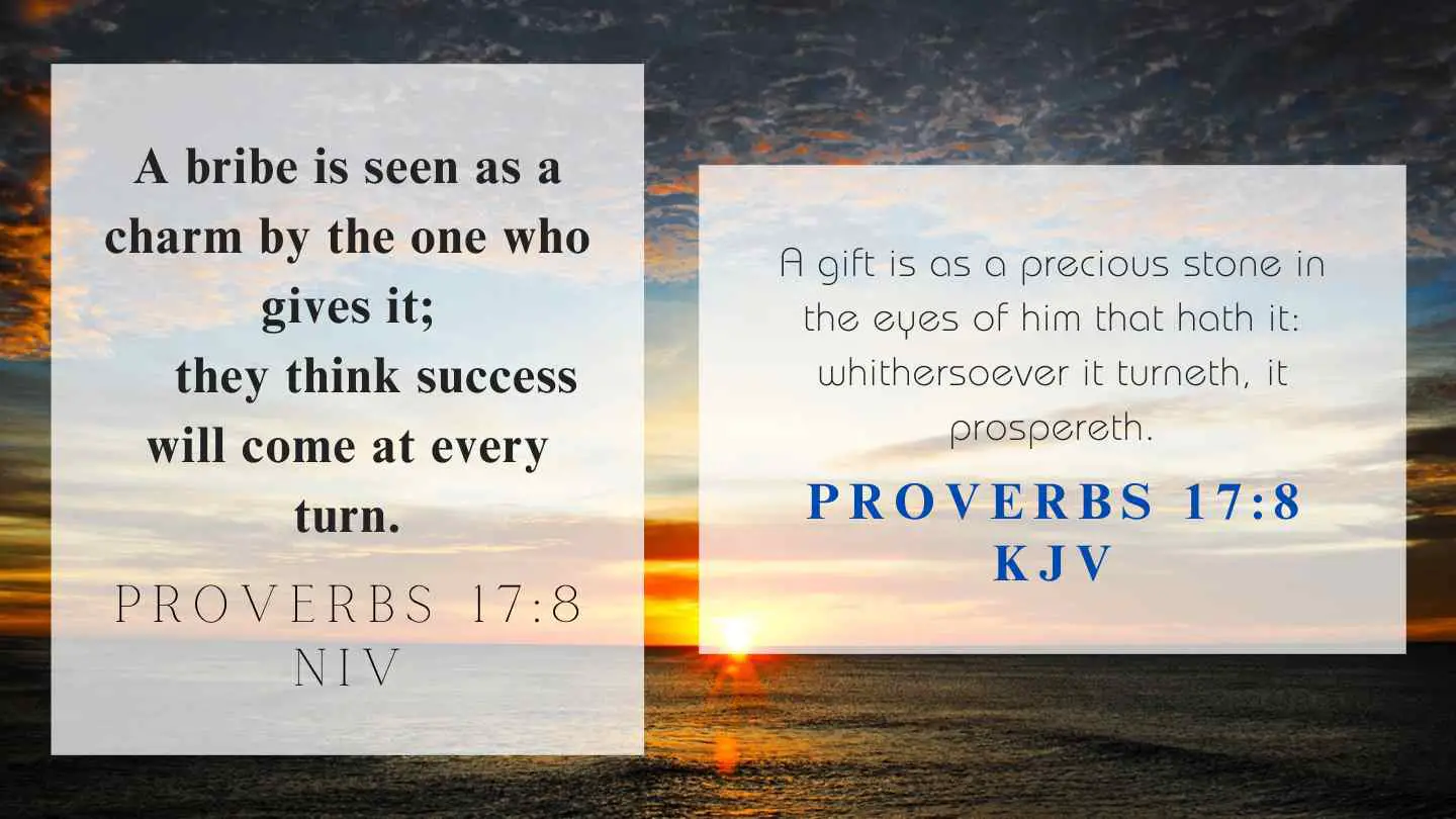 Proverbs 17:8 KJV and NIV