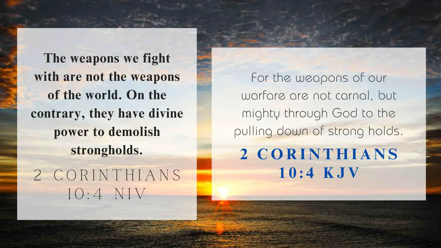 2 Corinthians 10:4 KJV and NIV