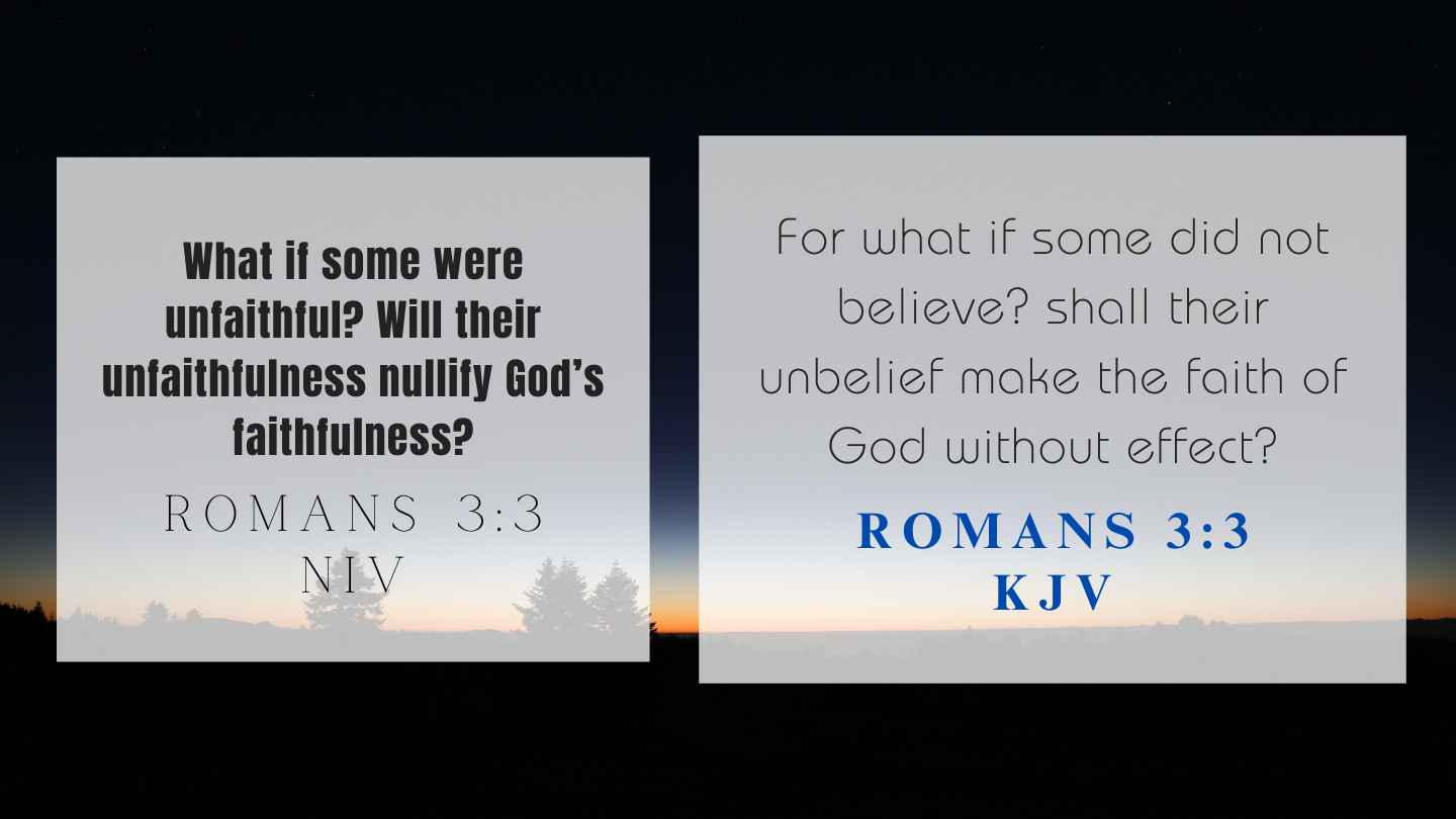 Romans 3:3 KJV and NIV