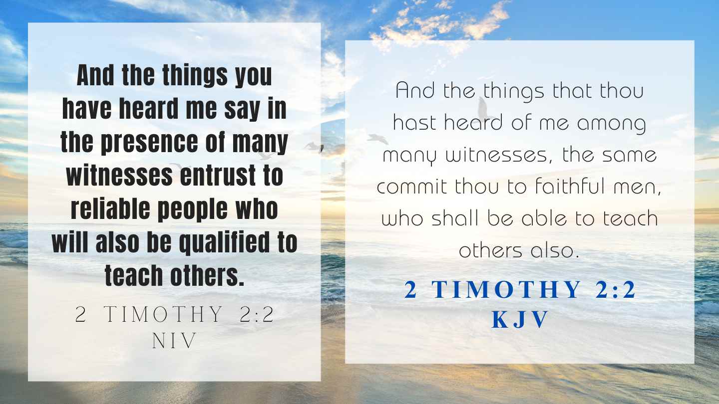 2 Timothy 2:2 KJV and NIV