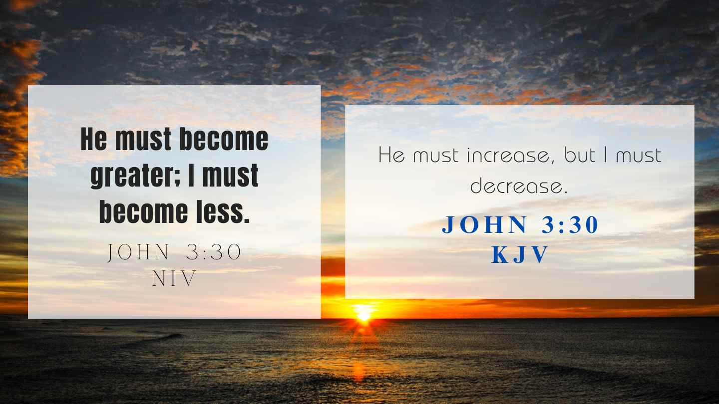 John 3:30 KJV and NIV