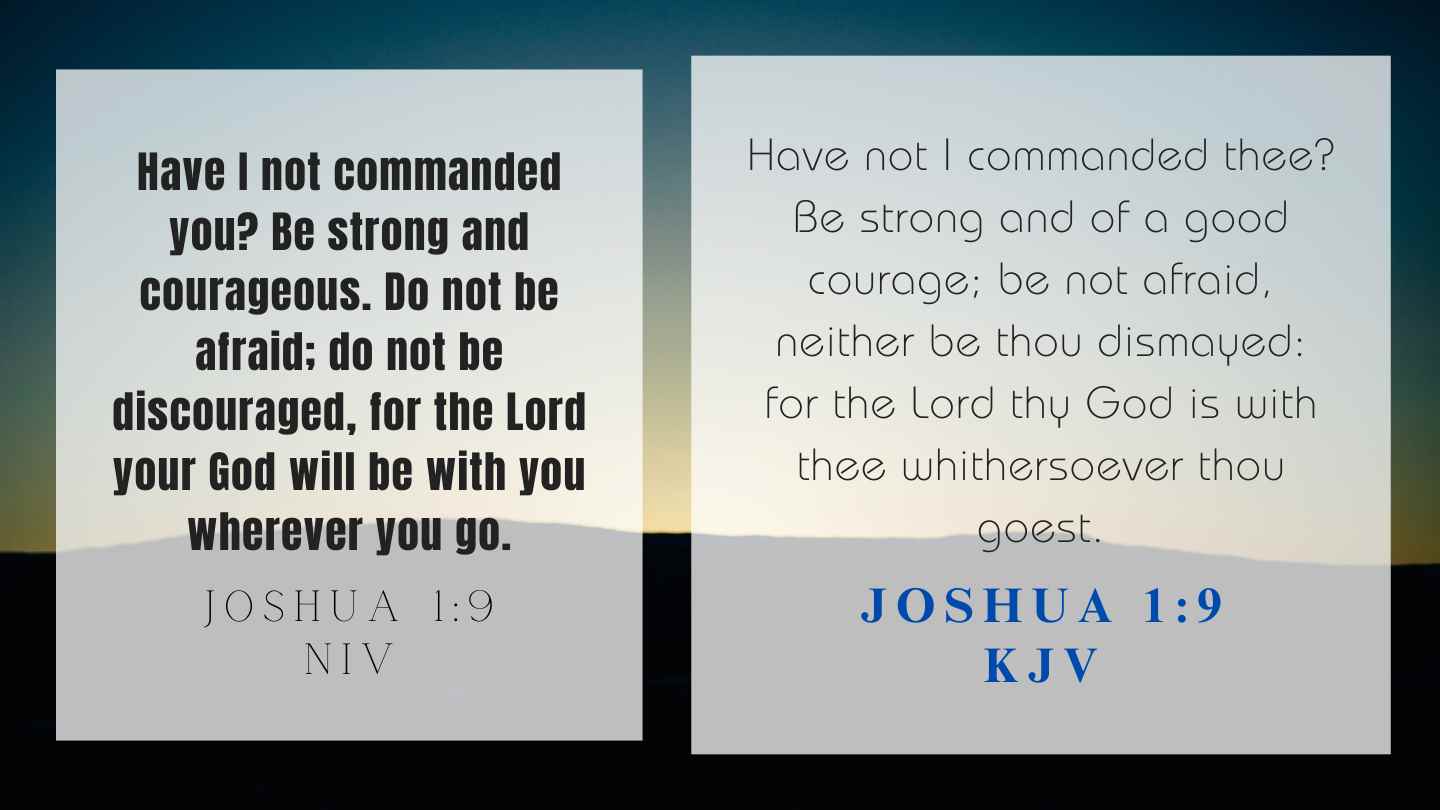 Joshua 1:9 KJV and NIV