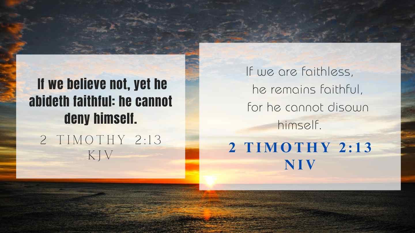 Verse today 2 Timothy 2:13 April 23 2024
