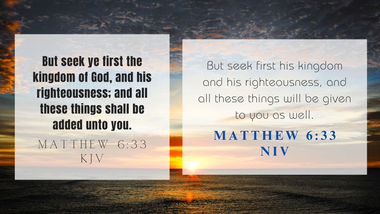 Matthew 6:33 KJV