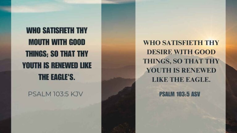 What Does Psalm 103 5 Mean what-does-psalm-103-5-mean