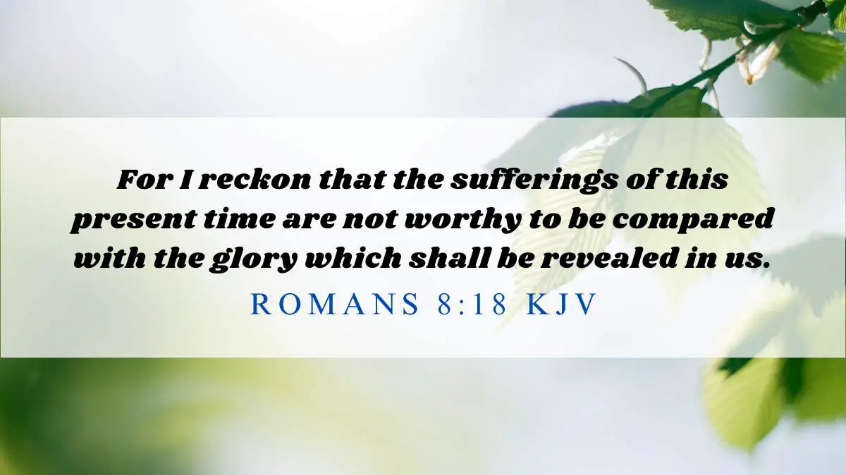 Powerful inspiration from Romans 8:18 for September 7, 2024