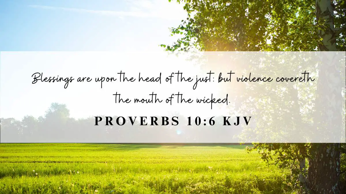 Powerful inspiration from Proverbs 10:6 for September 13, 2024